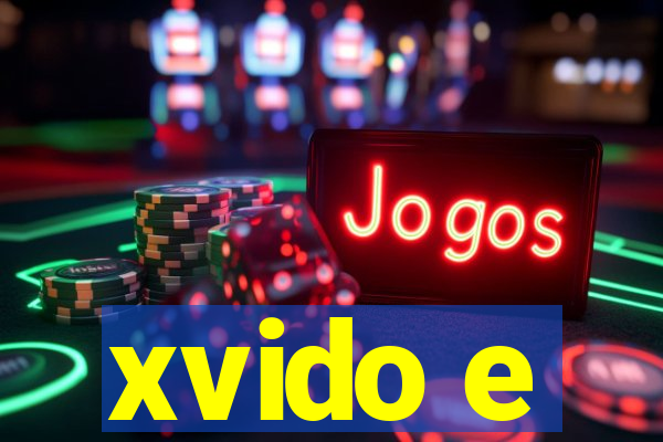 xvido e